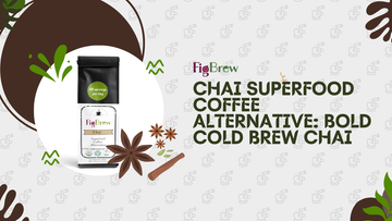 Chai Superfood Coffee Alternative: Bold Cold Brew Chai