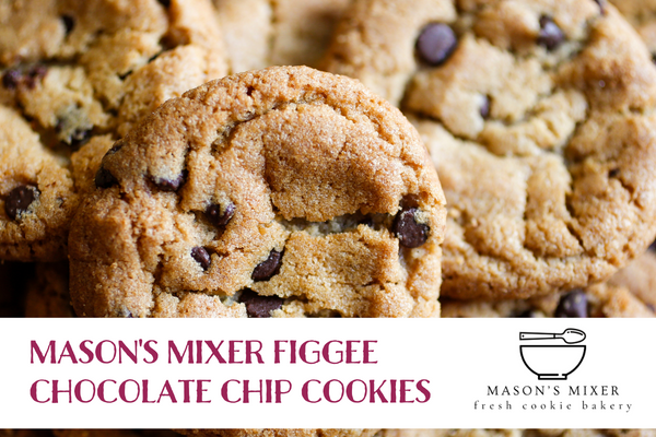 Mason's Mixer Figgee Chocolate Chip Cookies