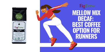 Mellow Mix Decaf: Best Coffee Option for Runners