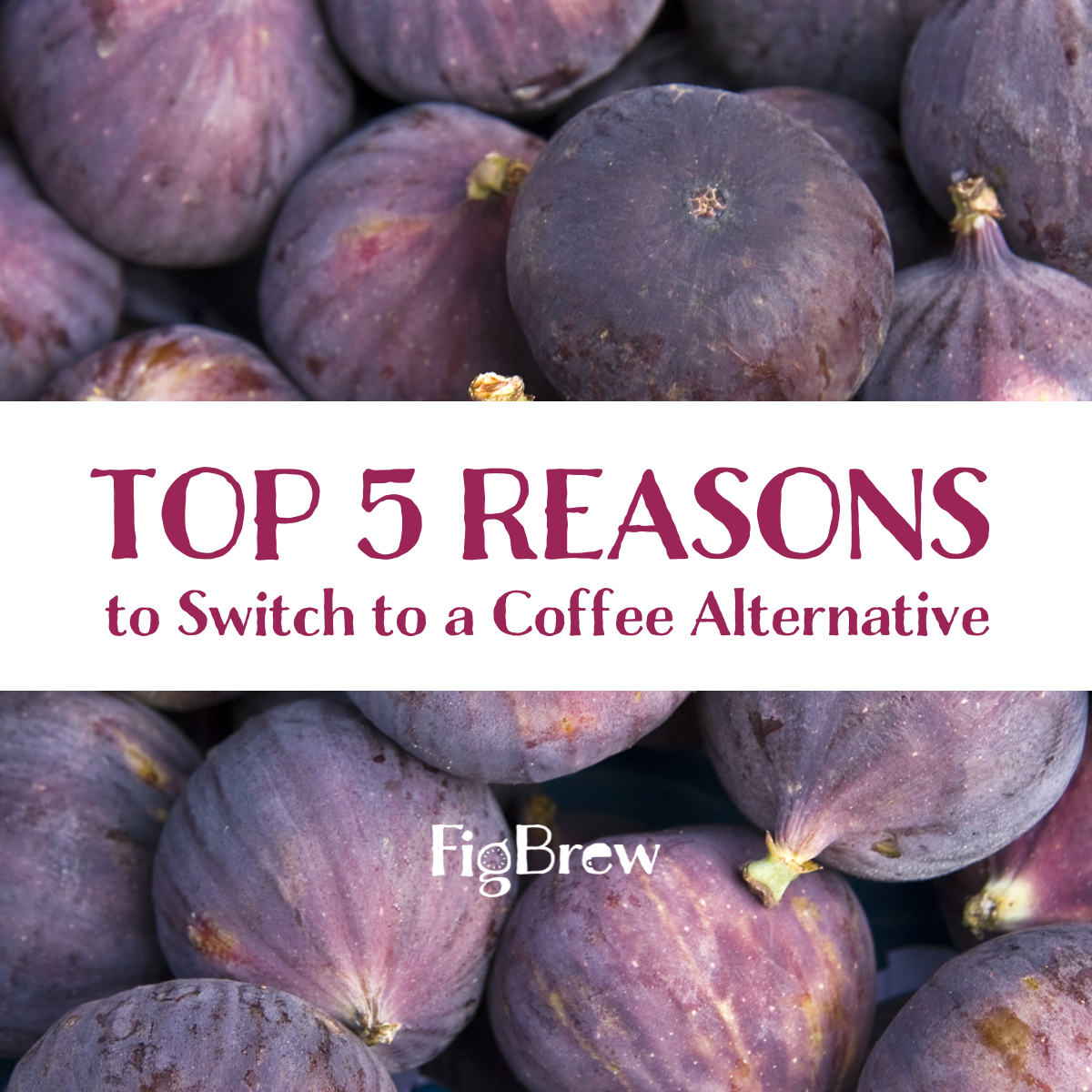 Top 5 reasons to switch to a coffee alternative