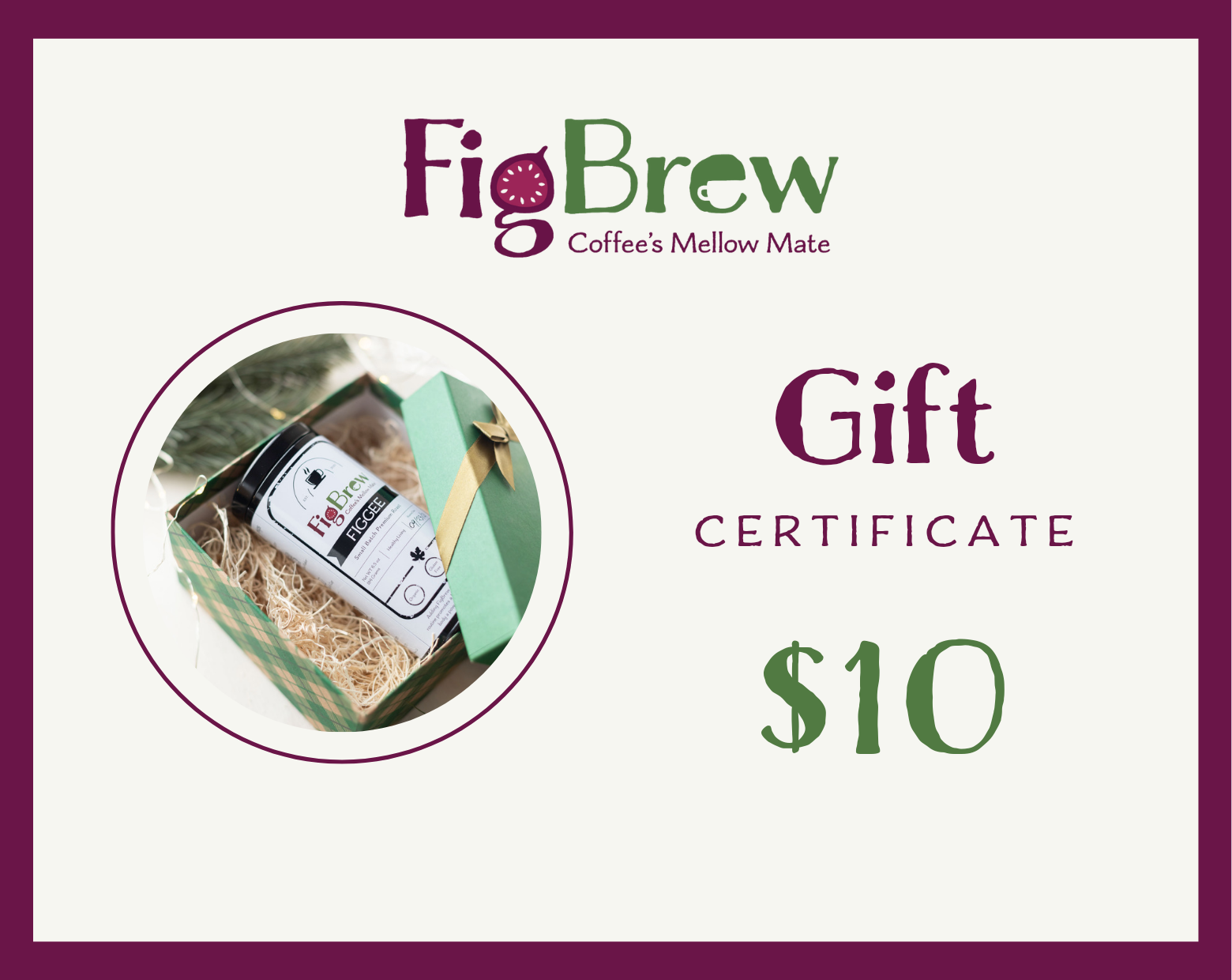 FigBrew $10 Gift Card